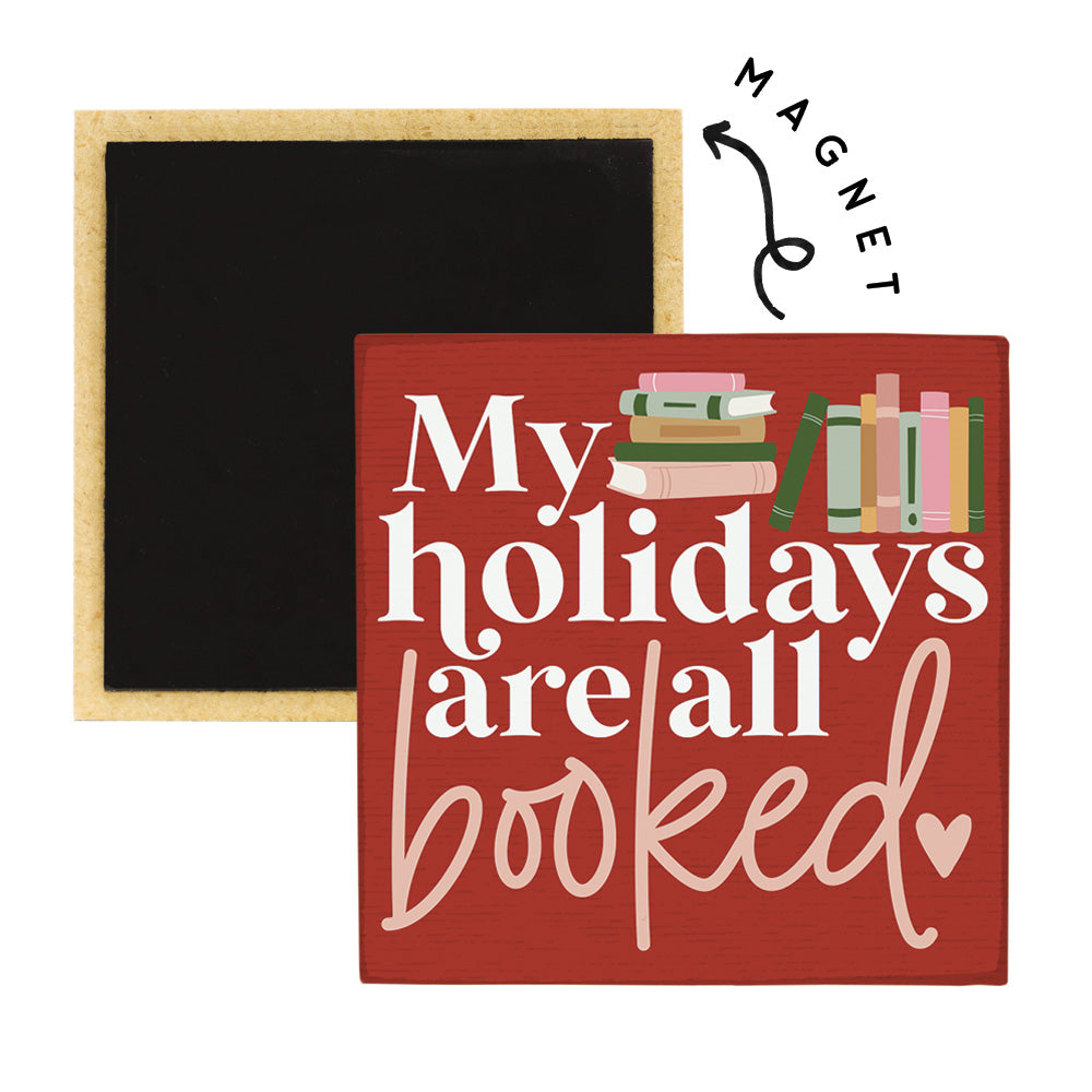 Holidays Are Booked