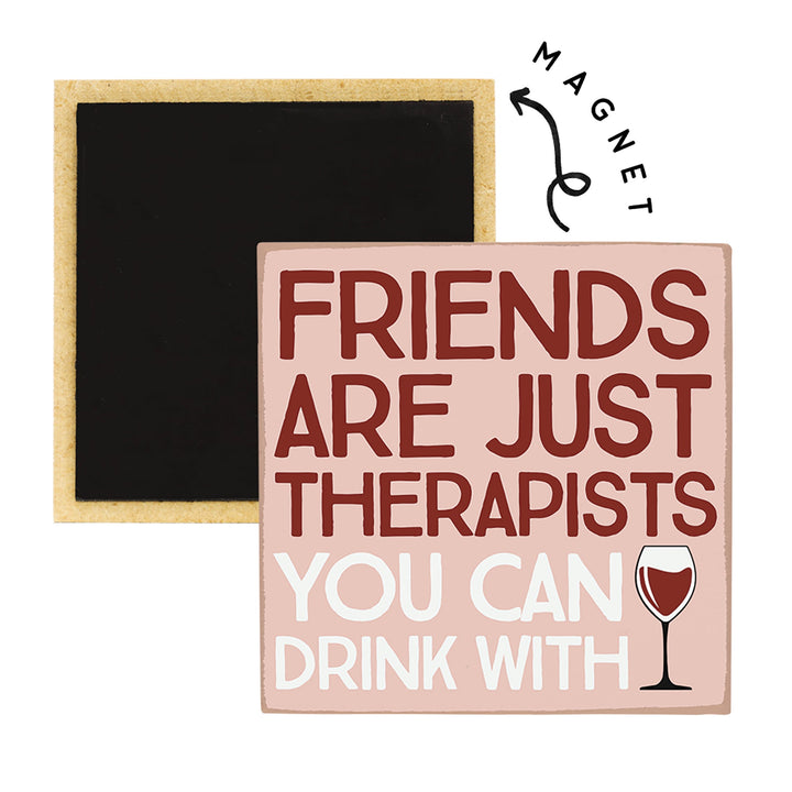 Friends Therapists Wine