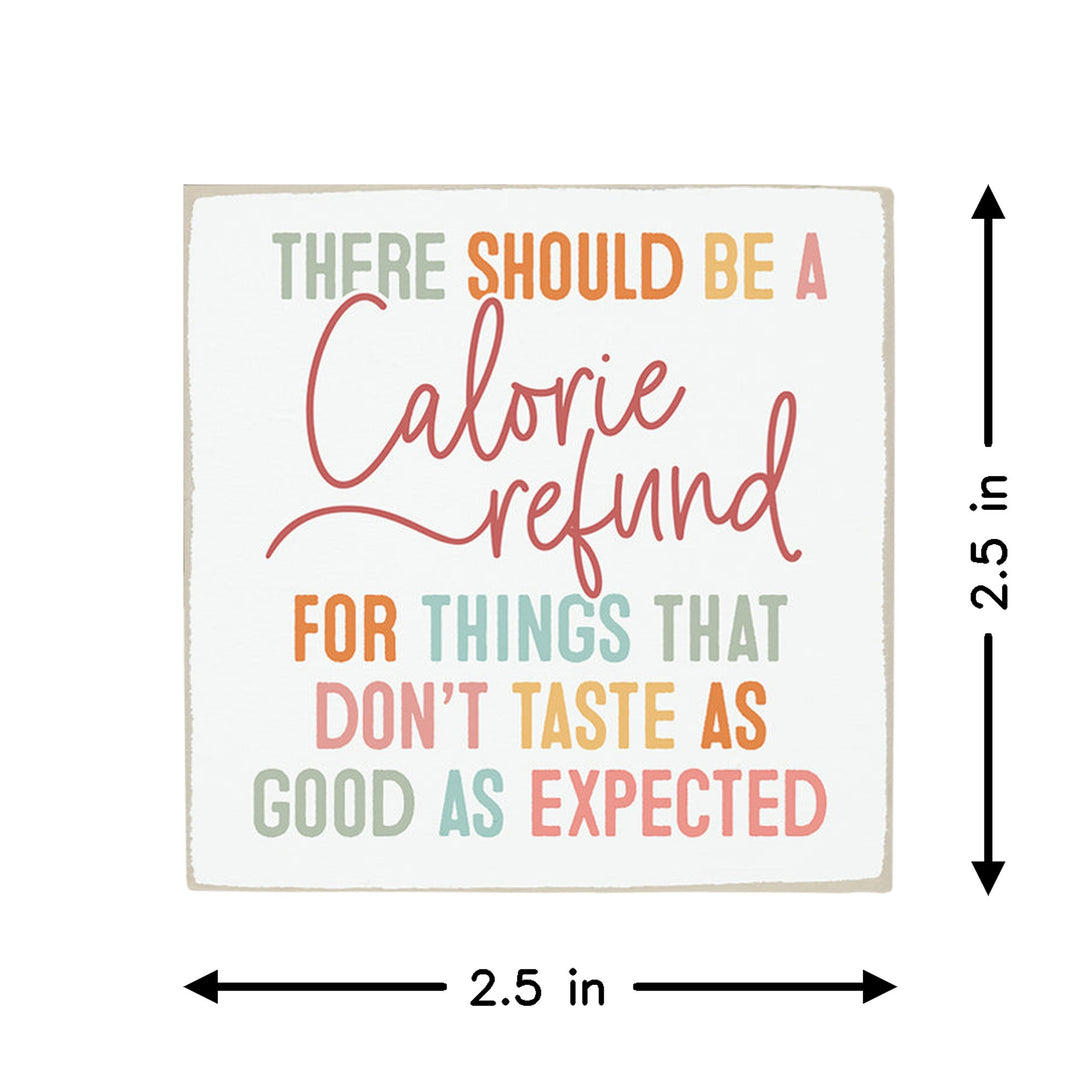Calorie Refund