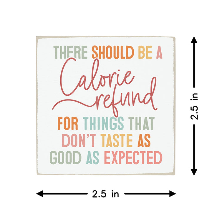 Calorie Refund