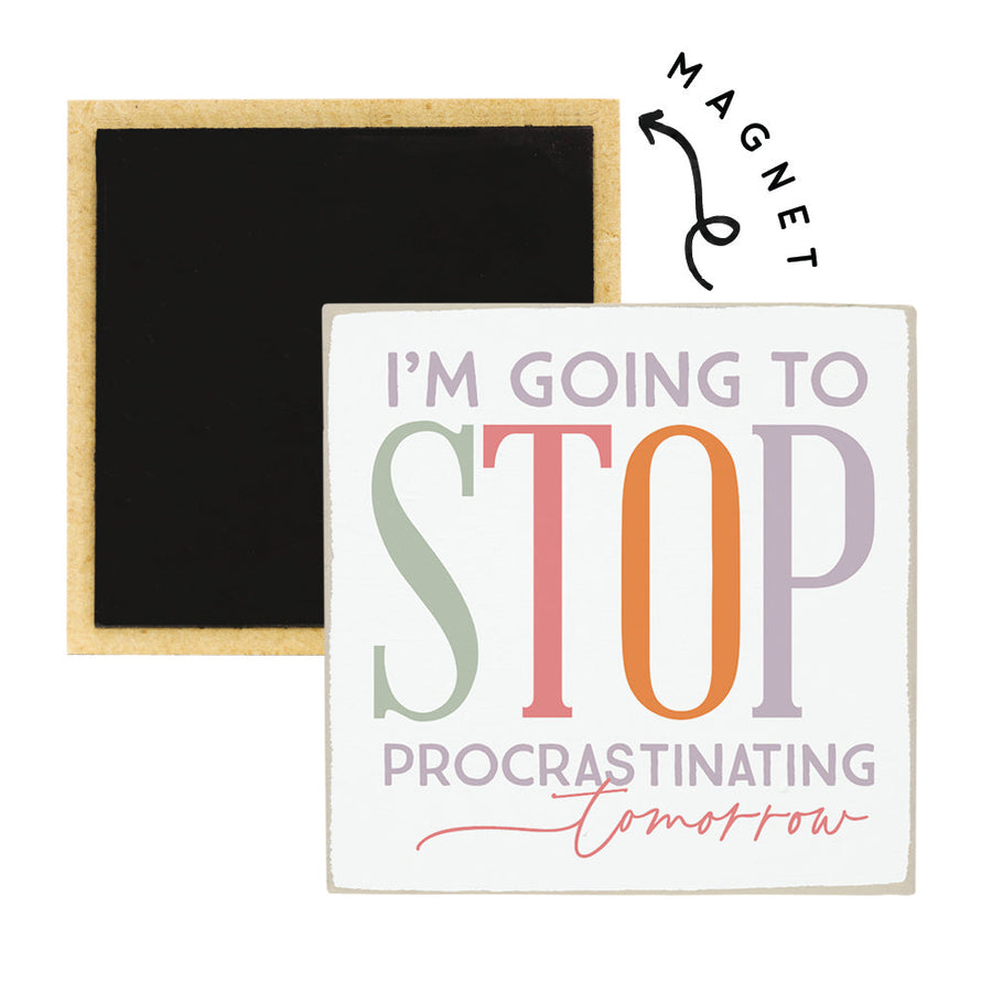 Stop Procrastinating