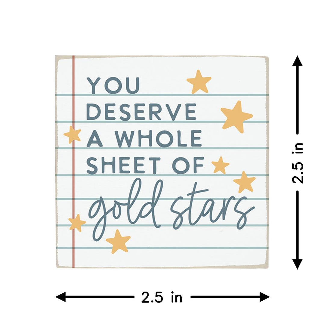 Deserve Gold Stars