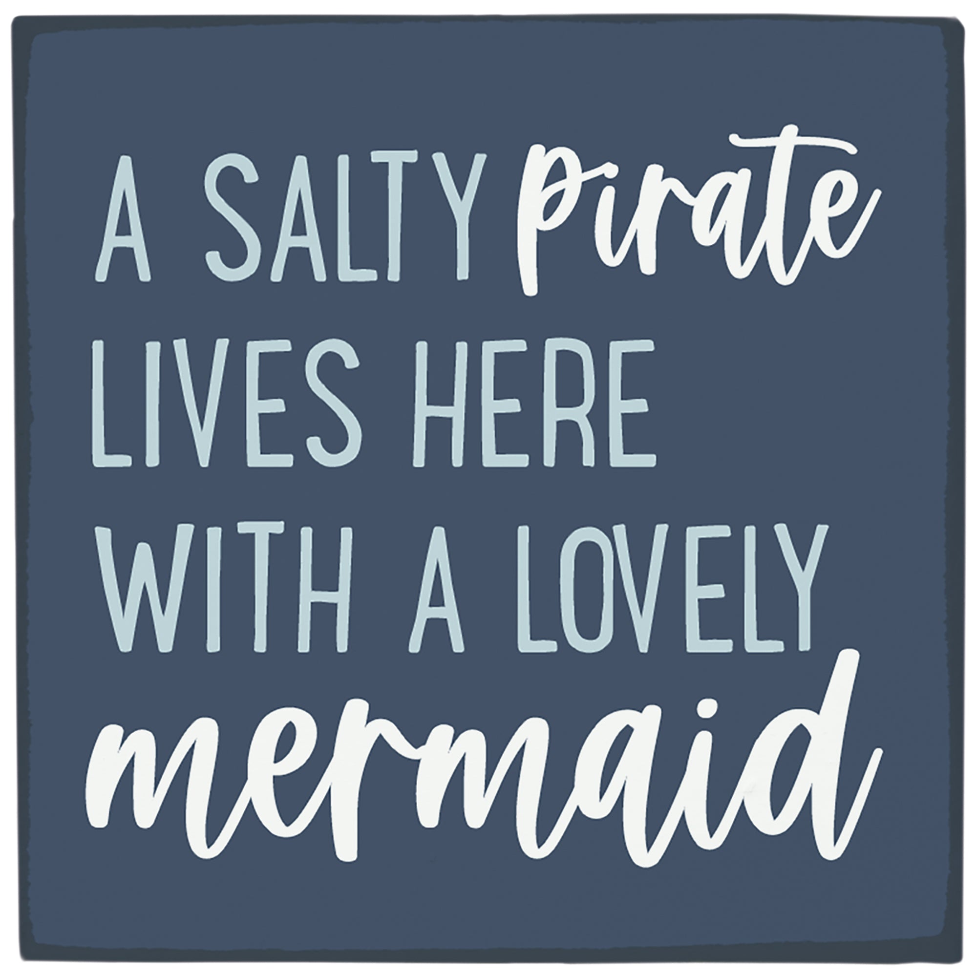 Salty Pirate Mermaid