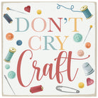 Don't Cry Craft