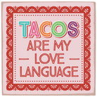 Tacos Love Language