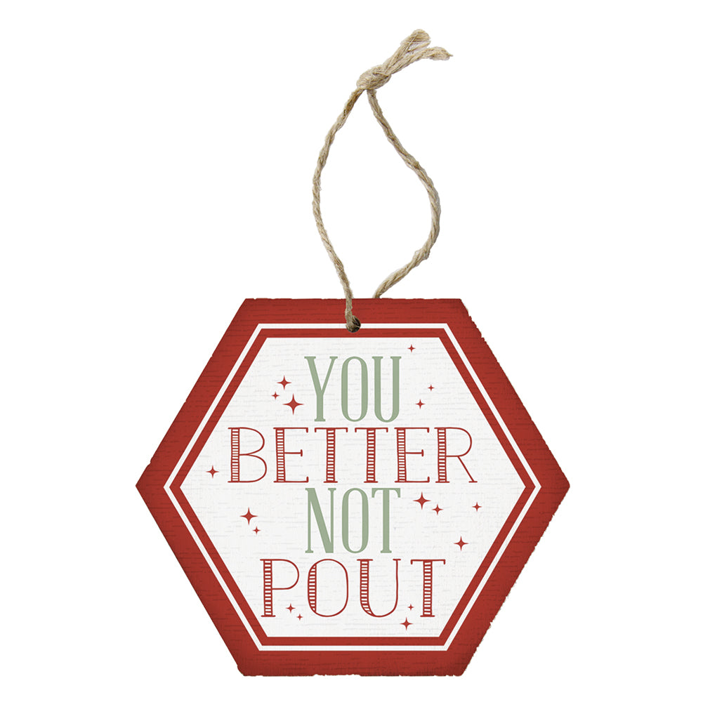 Better Not Pout