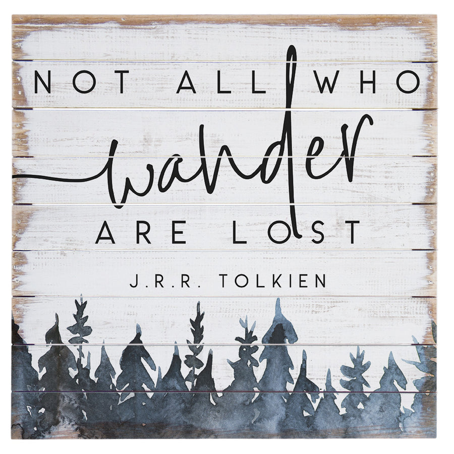 Not All Who Wander