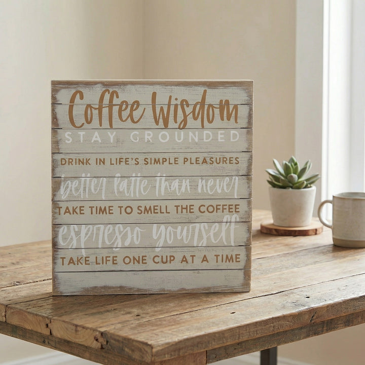 Coffee Wisdom