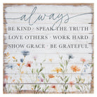 Always Be Kind Flowers
