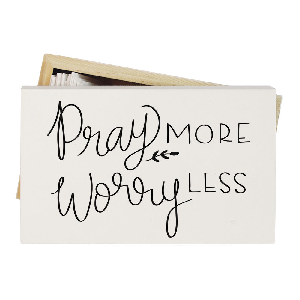 Pray More Worry Less