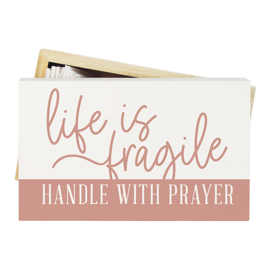 Life Fragile Prayer