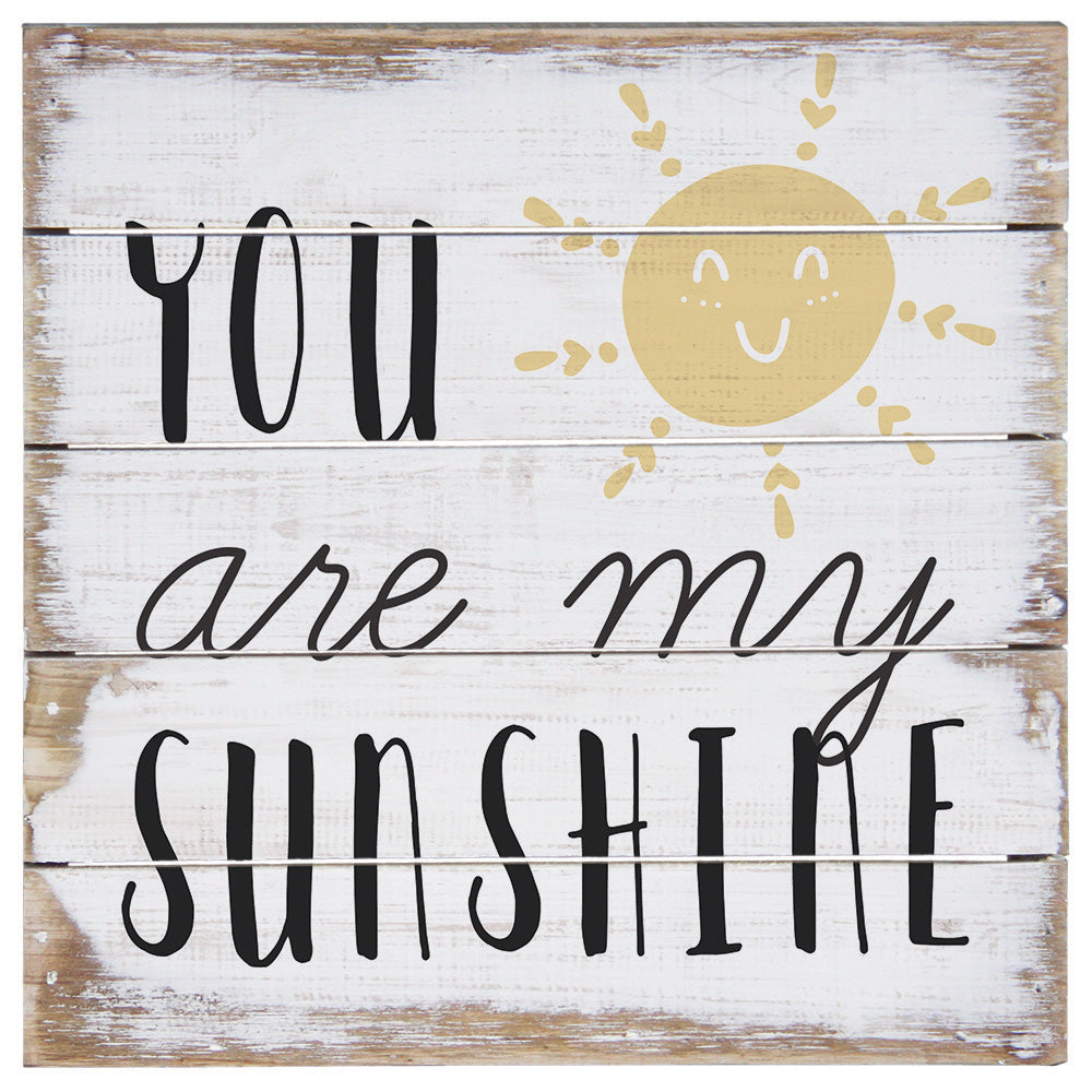 You Are My Sunshine 8"