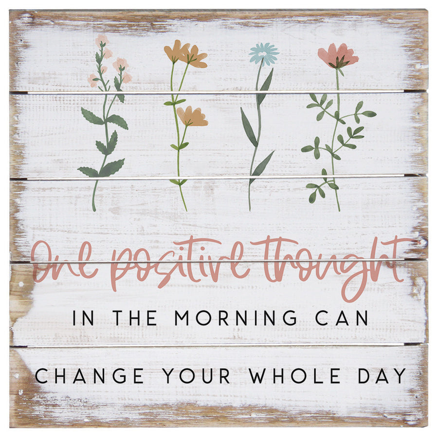 One Positive Thought 8"