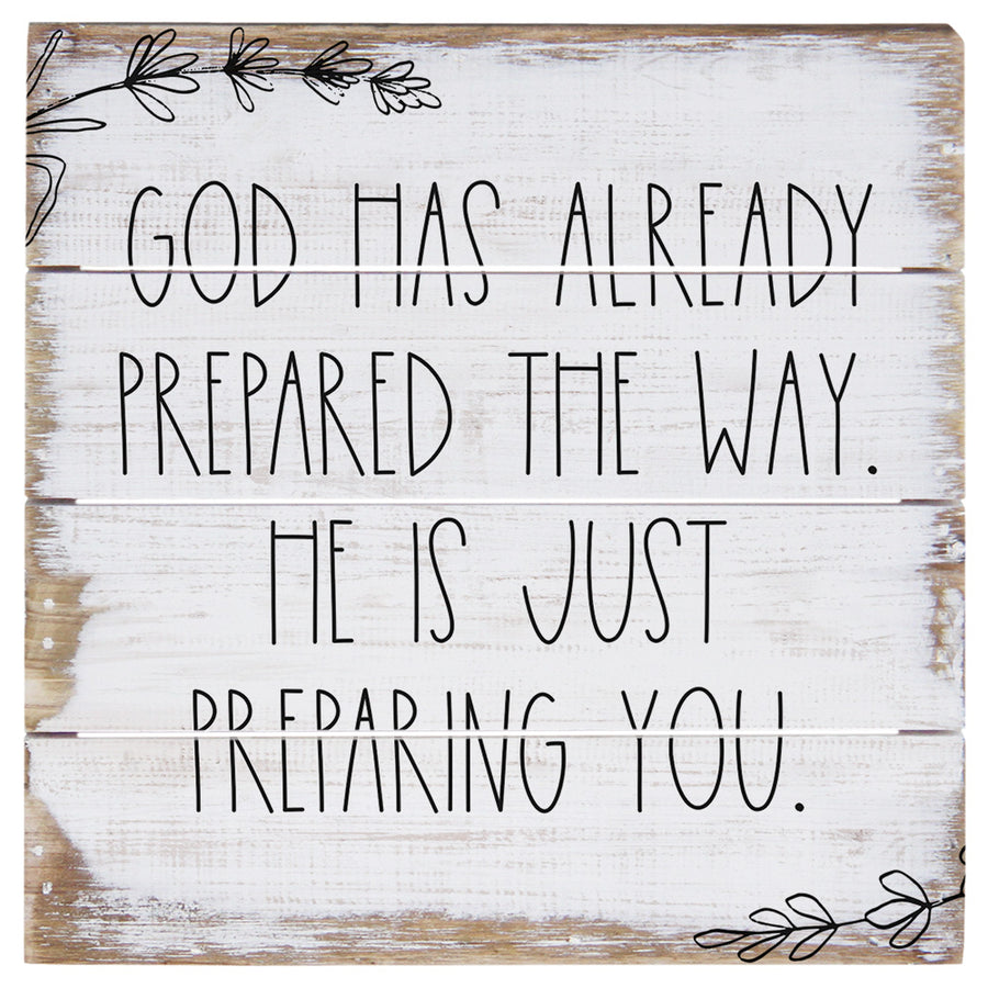 God Prepared Way 6" 