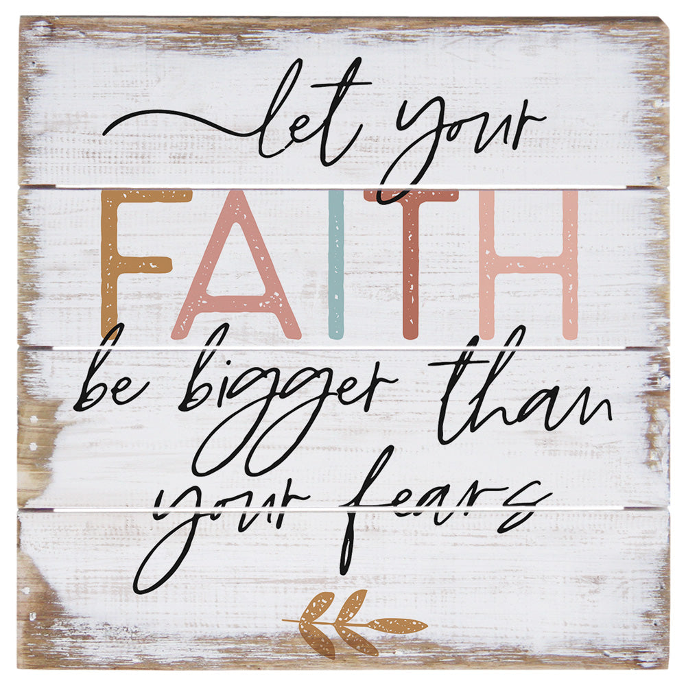 Let Your Faith 6" 