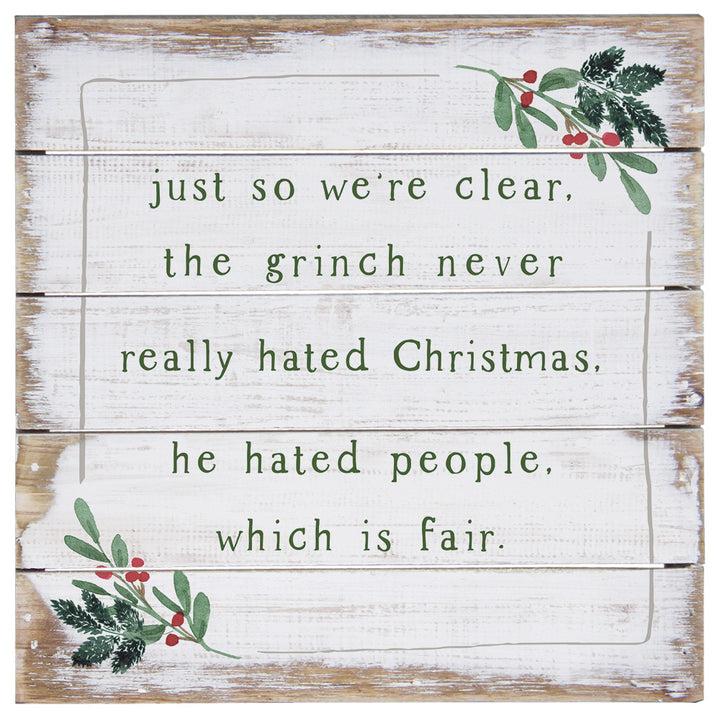 Grinch Hated  8"