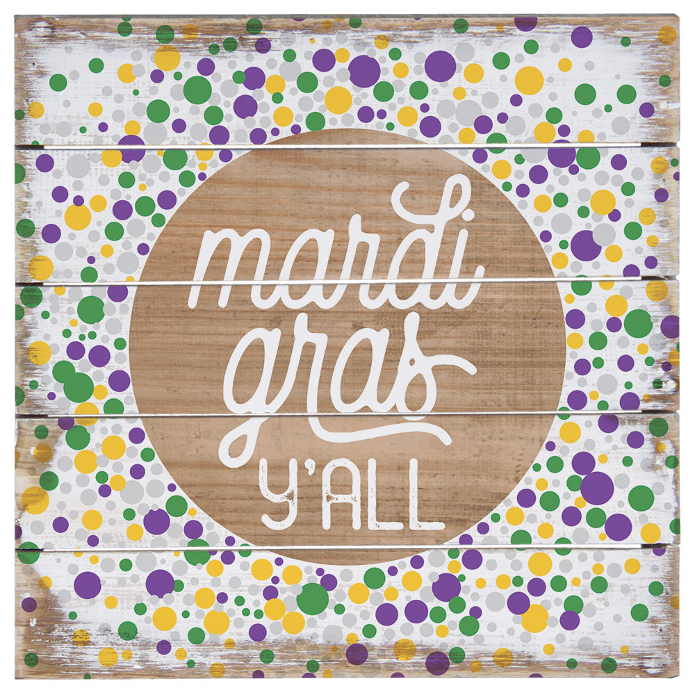 Mardi Gras Y'all 8"