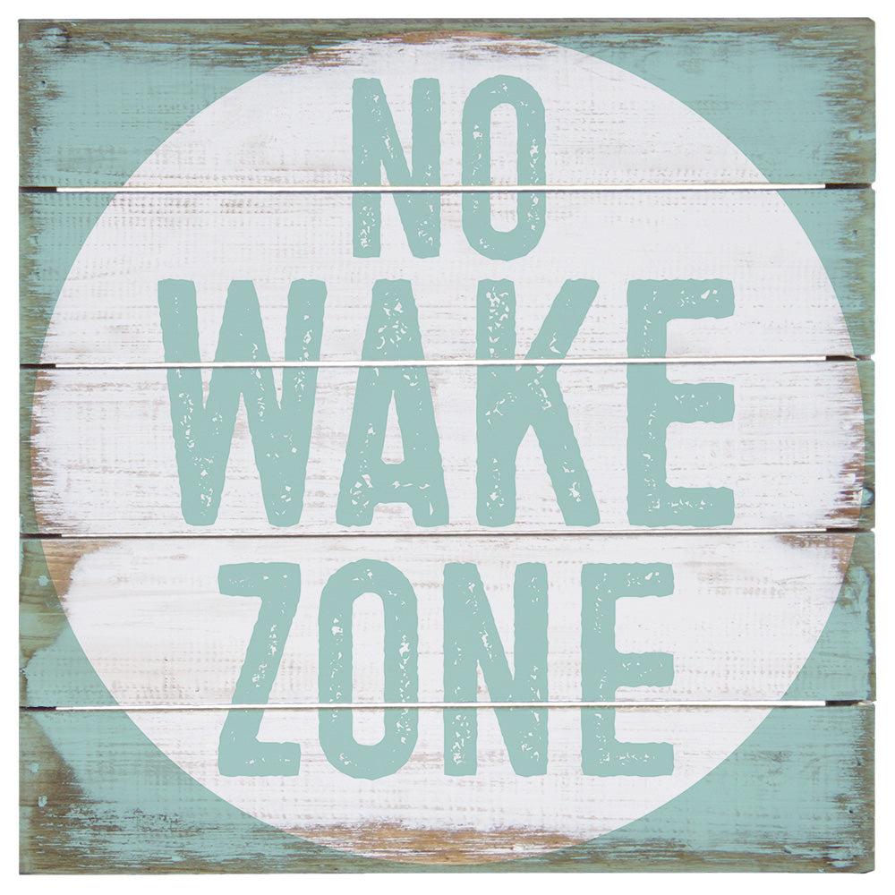 No Wake Zone 8"