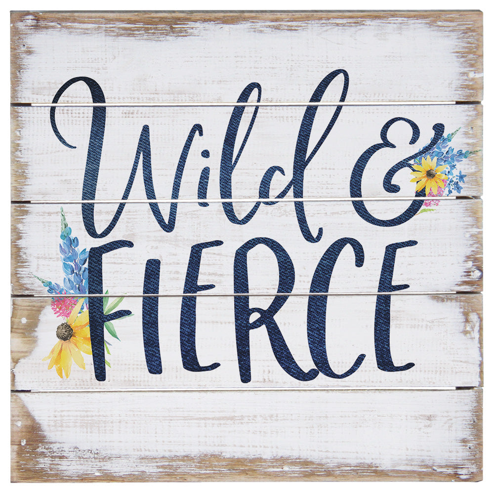 Wild & Fierce 8"