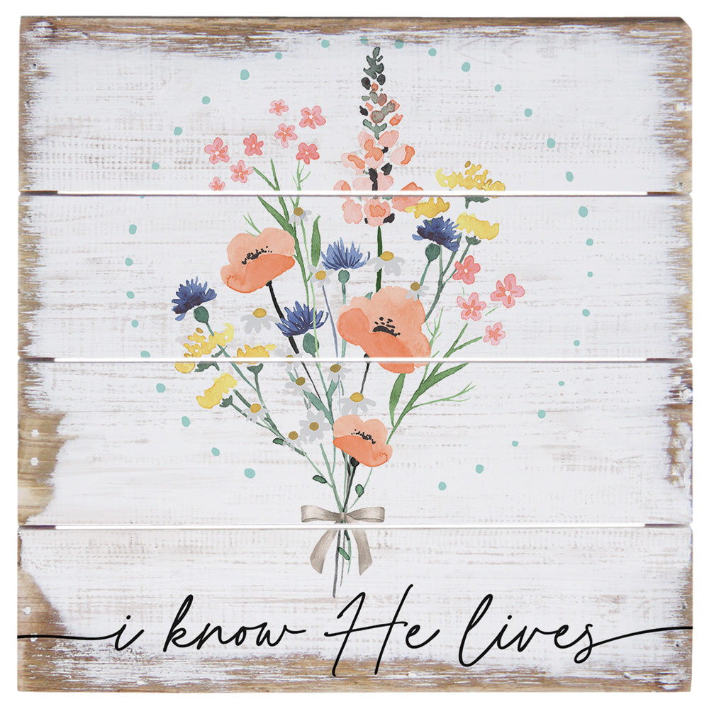 Know He Lives Floral 6"