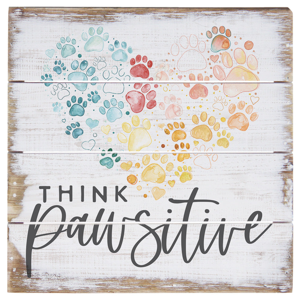 Think Pawsitive 6"