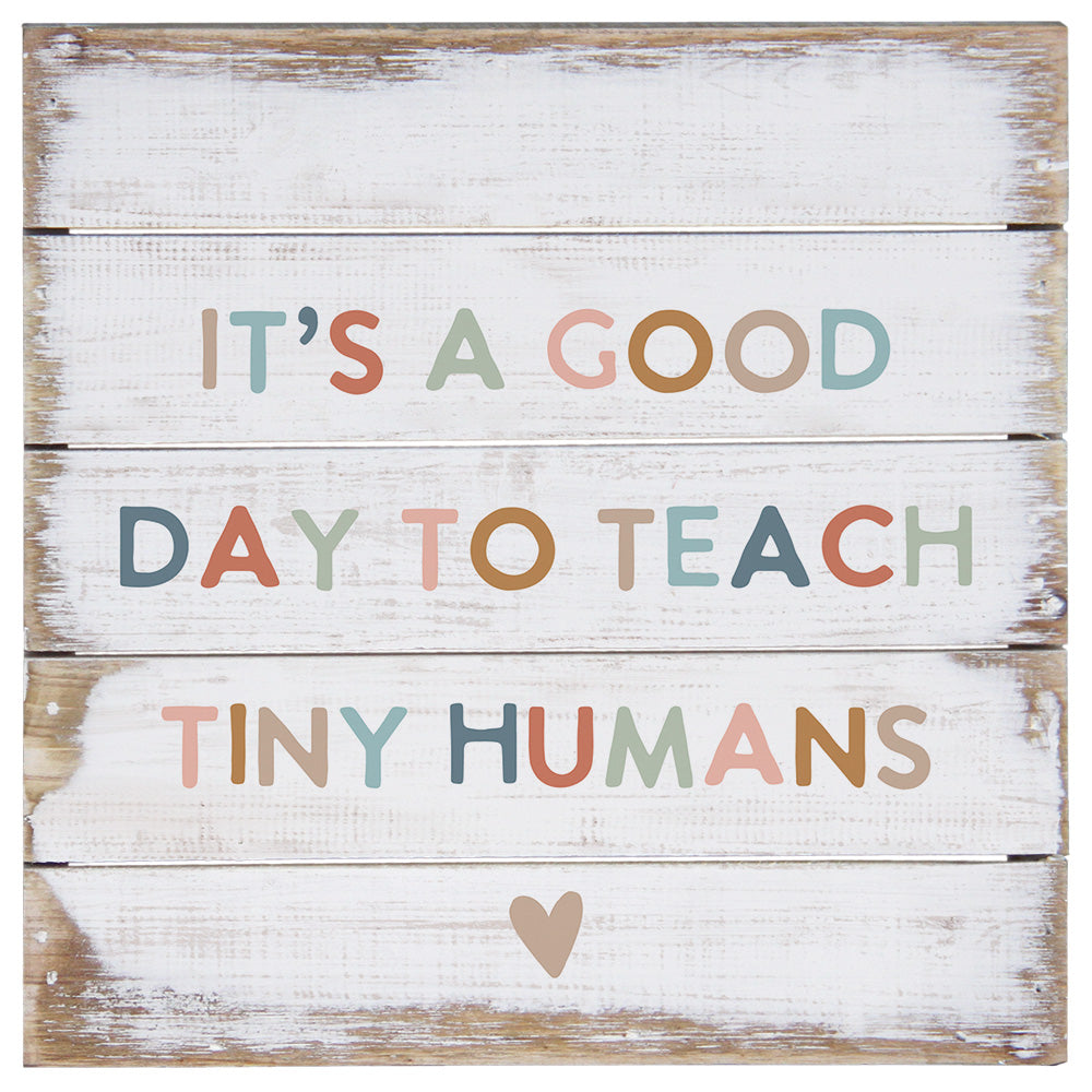 Teach Tiny Humans 8"