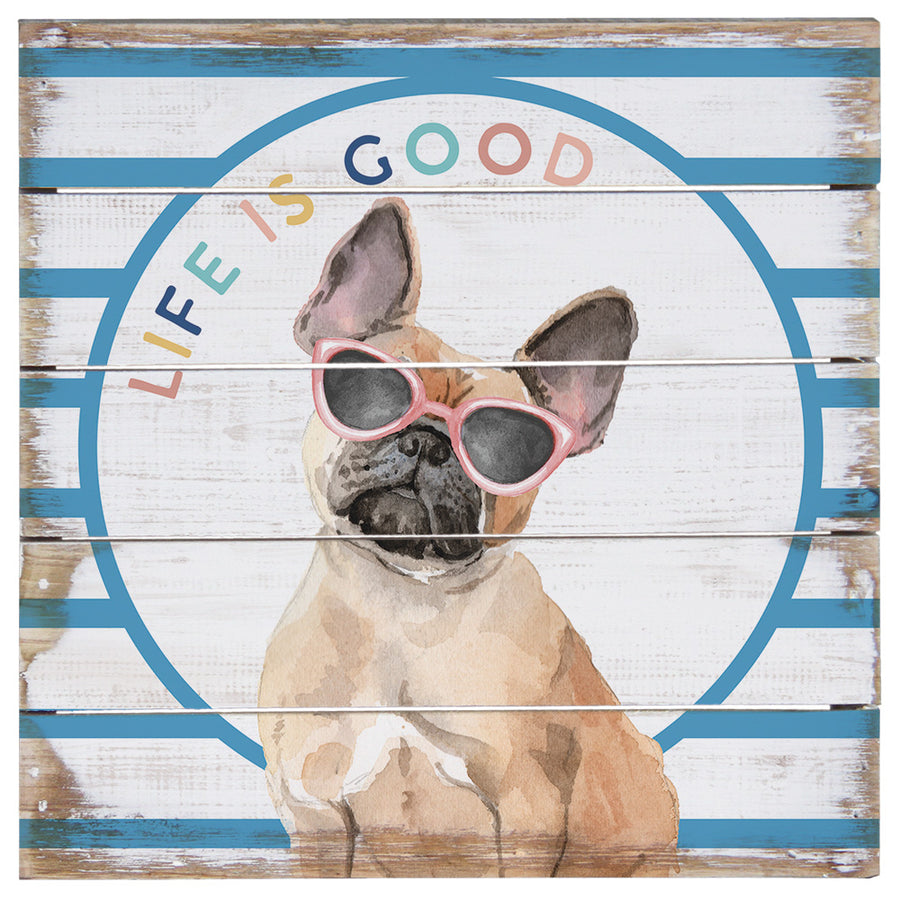 Life Good Dog 8"