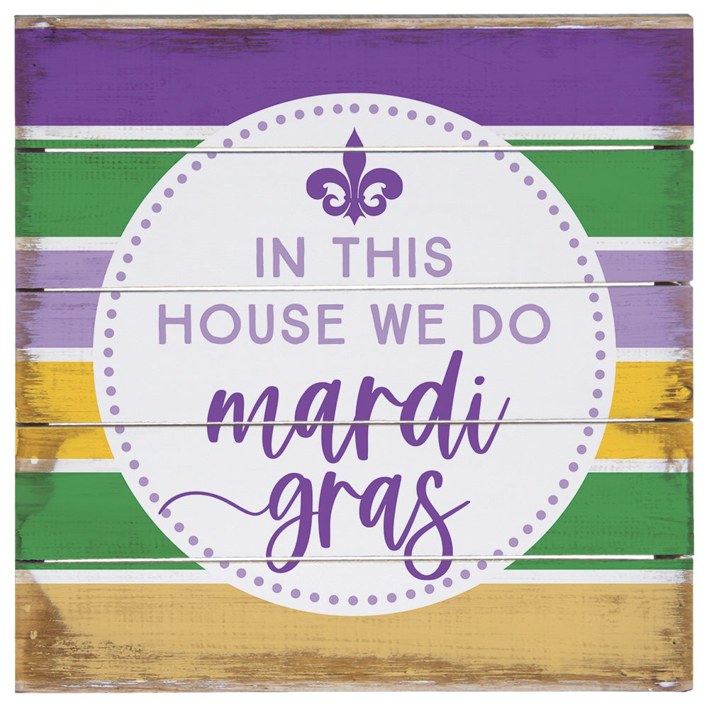 We Do Mardi Gras 8"