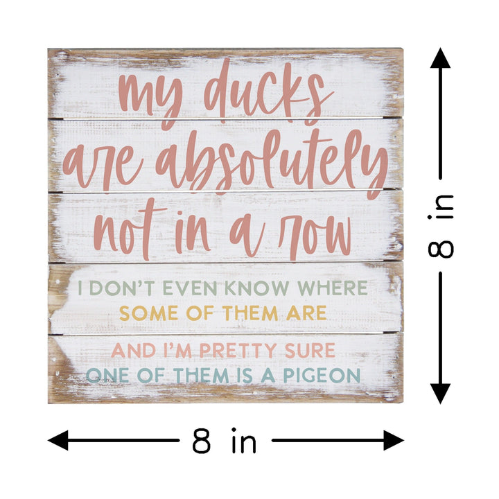 Ducks Not In Row