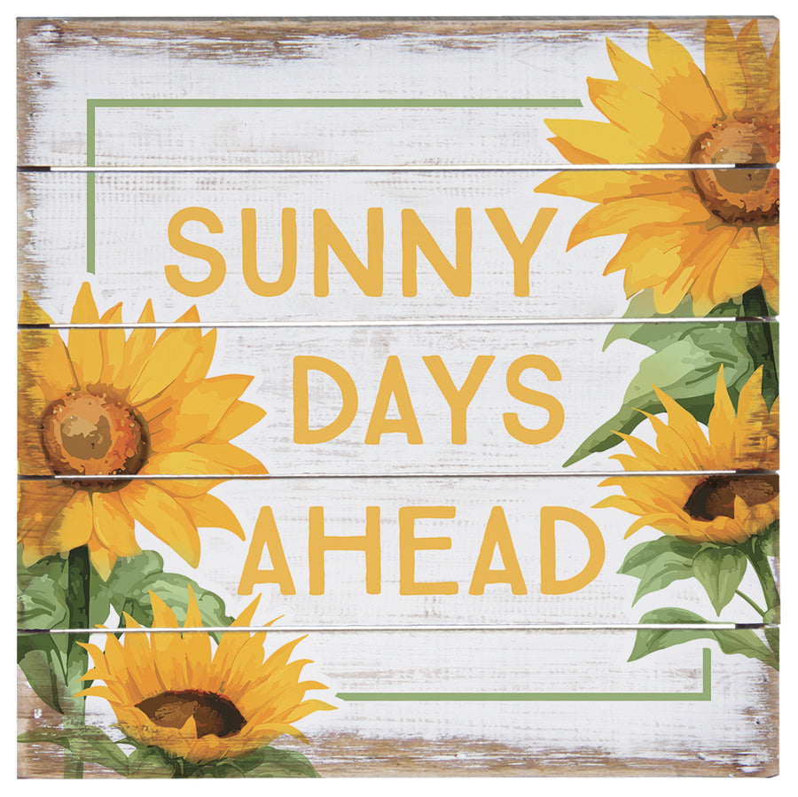 Sunny Days Ahead 8"