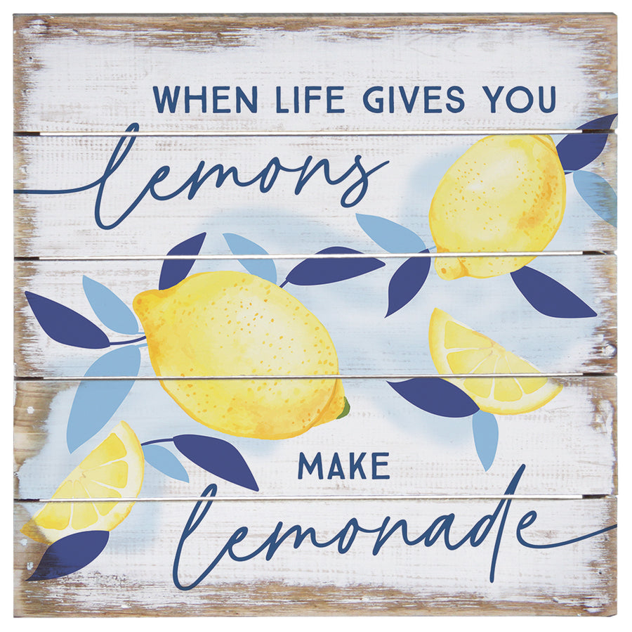 Life Gives Lemons - 8"