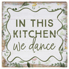 Kitchen We Dance 6"