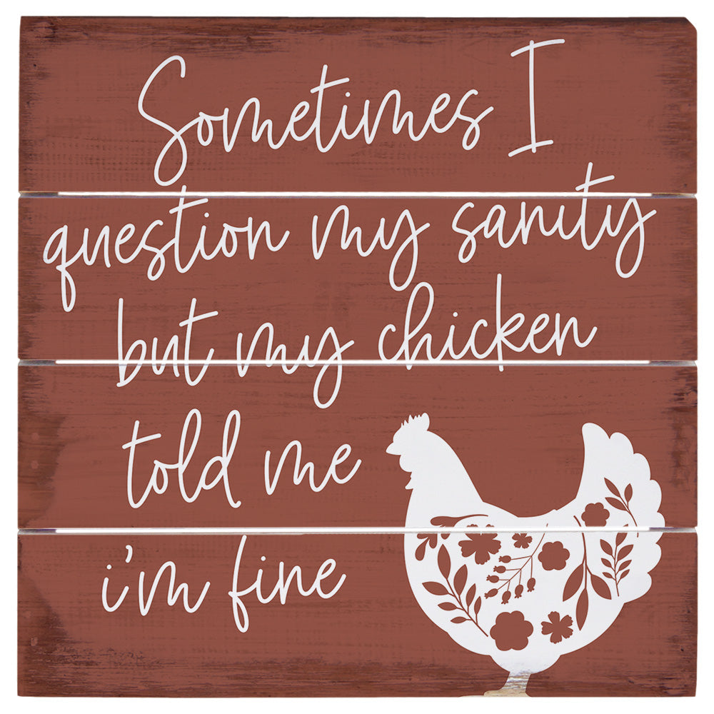 Question My Sanity 6"