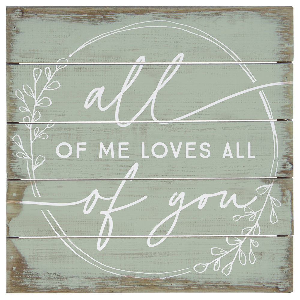 All Of Me Loves Green 8"