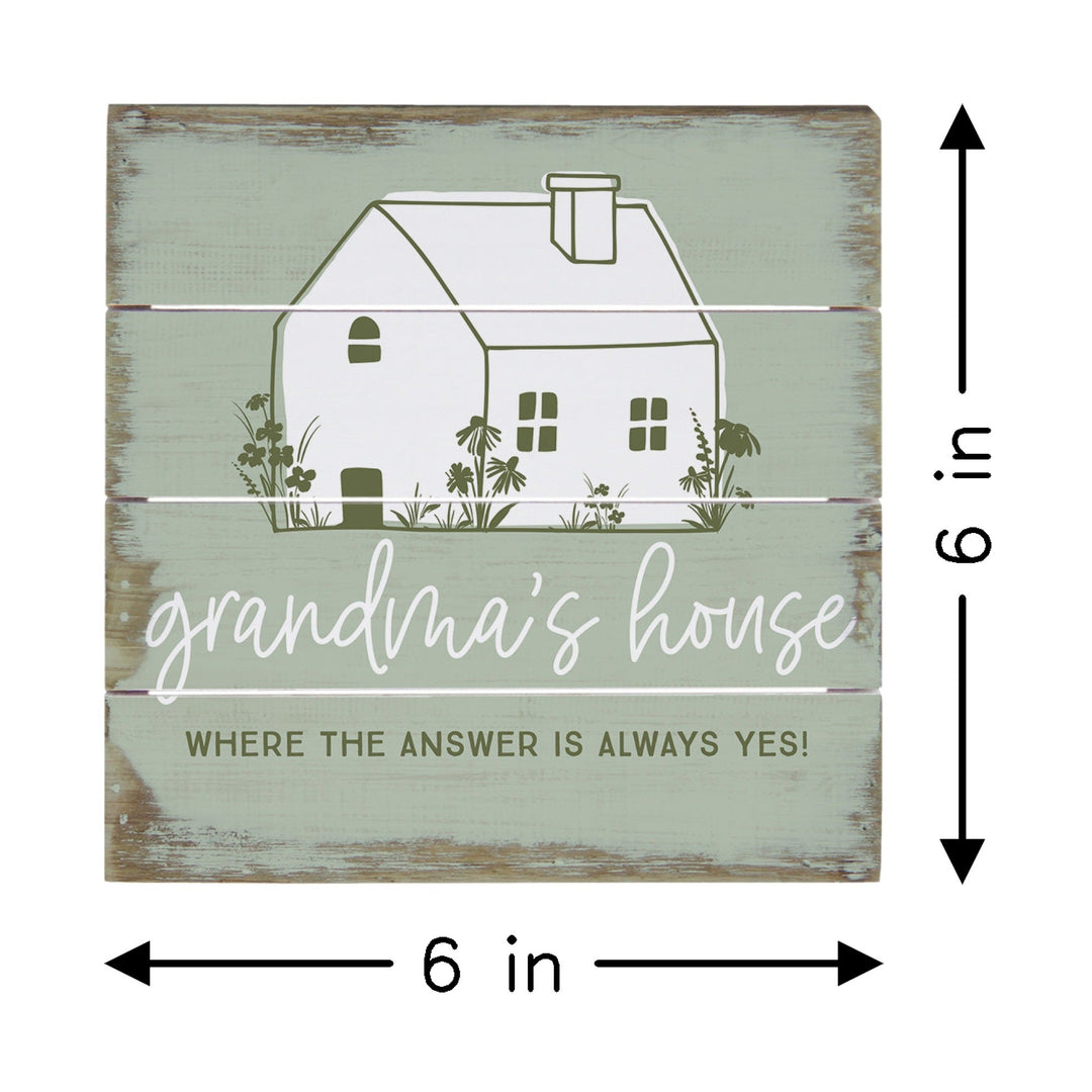 Grandma's House Yes PER