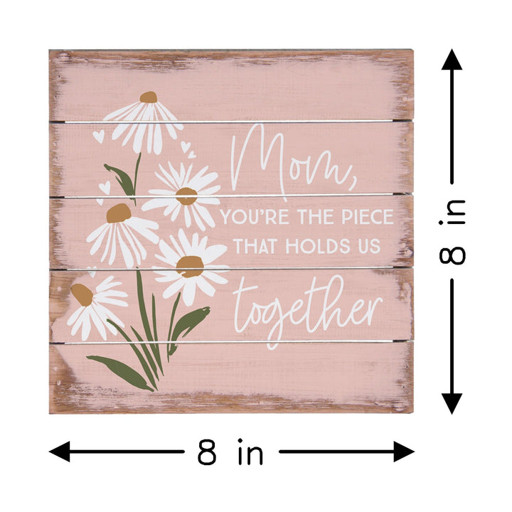 Mom The Piece Flowers