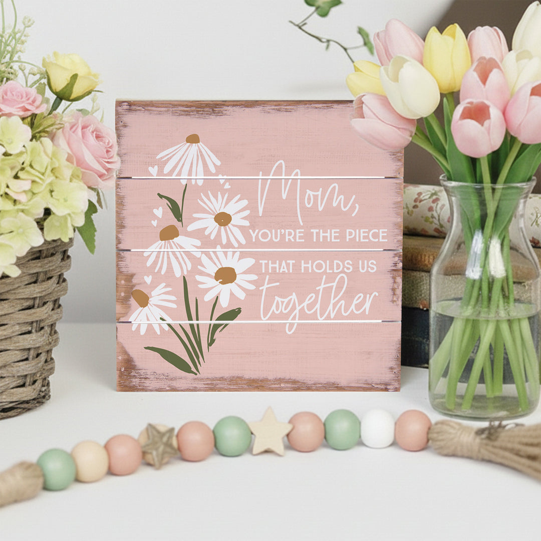 Mom The Piece Flowers