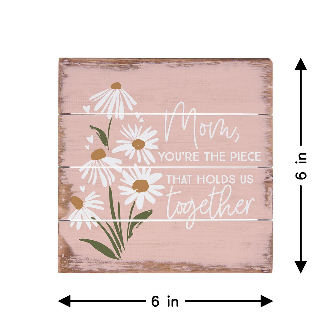 Mom The Piece Flowers