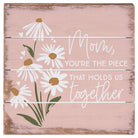 Mom The Piece Flowers 6"