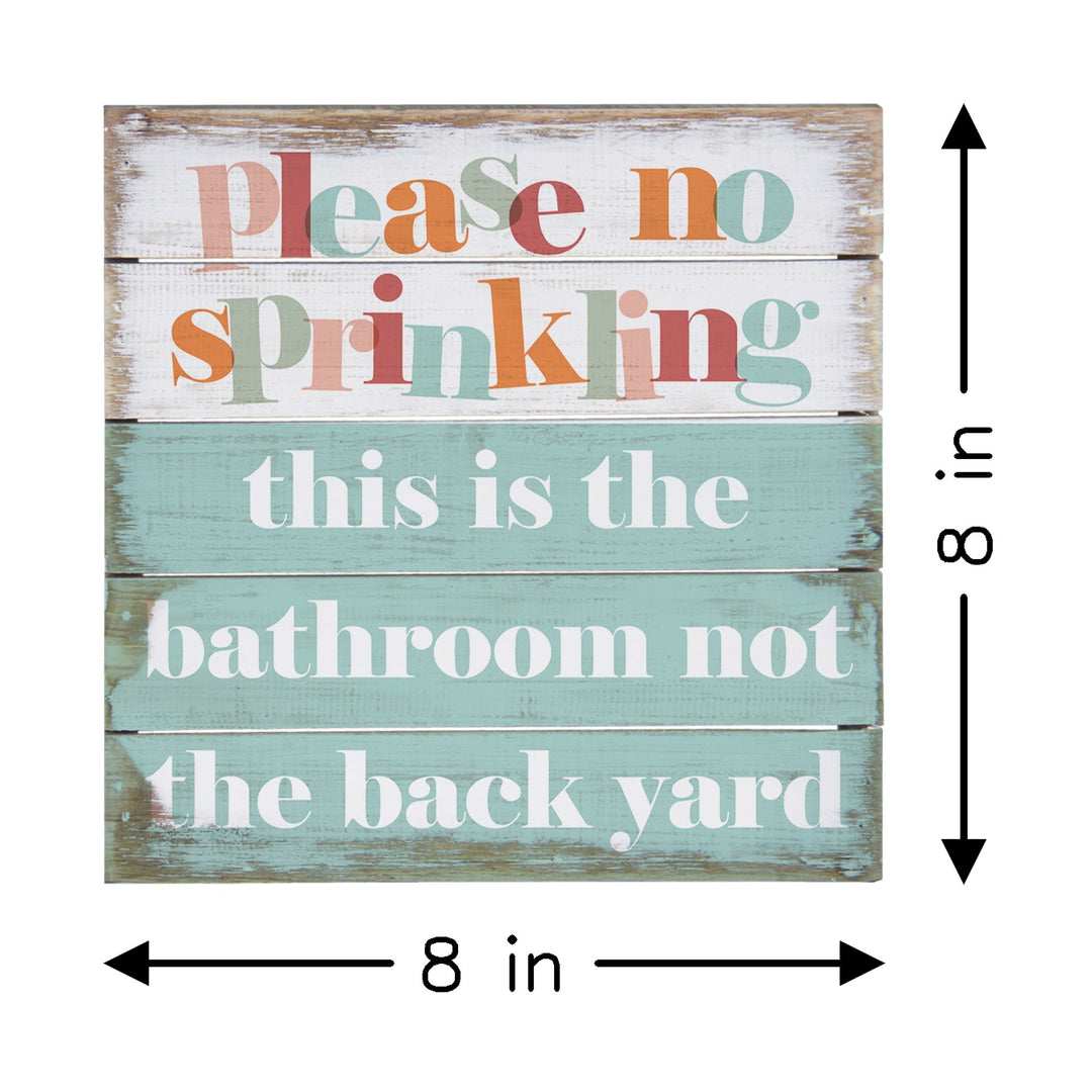 No Sprinkling