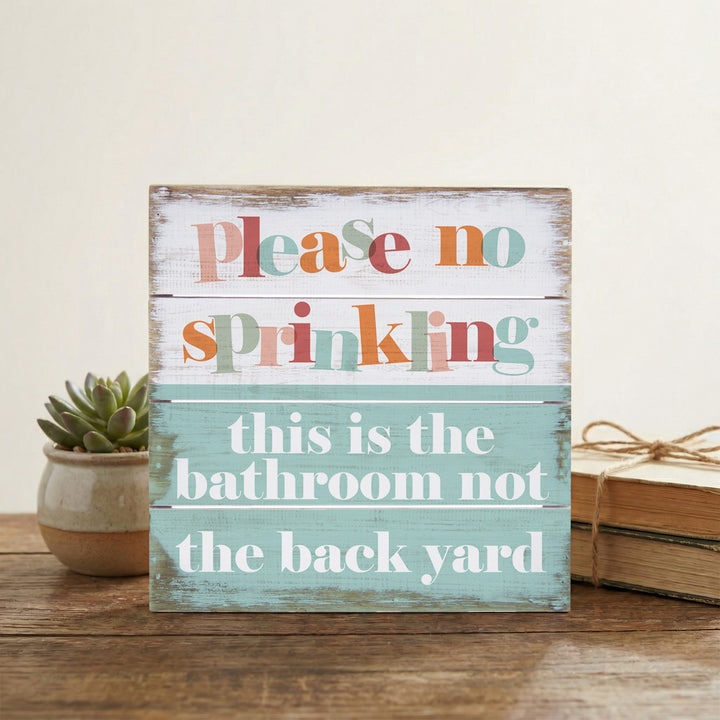 No Sprinkling