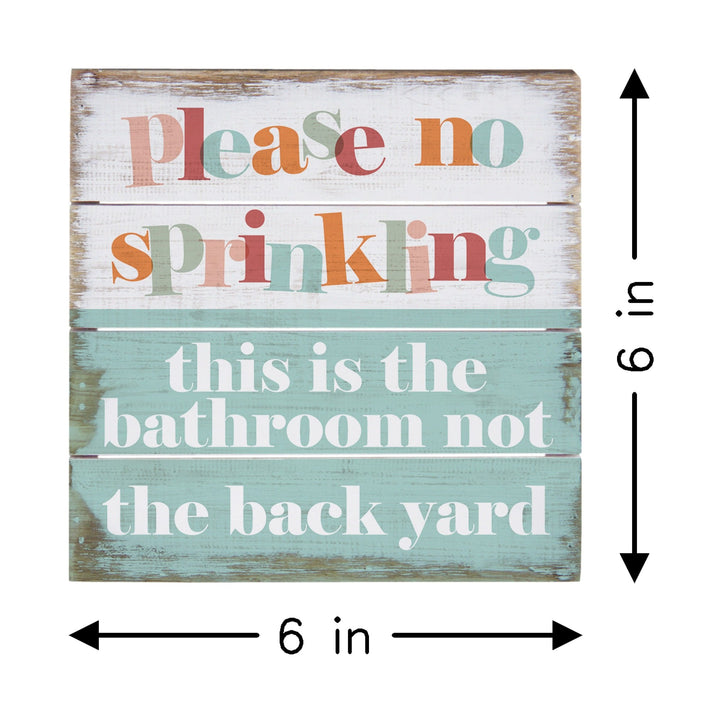 No Sprinkling