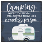 Camping Homeless 6"