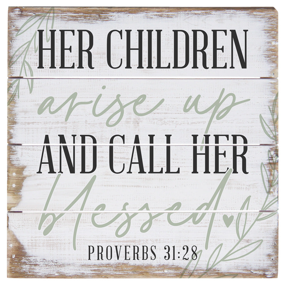 Her Children Arise Up 6"