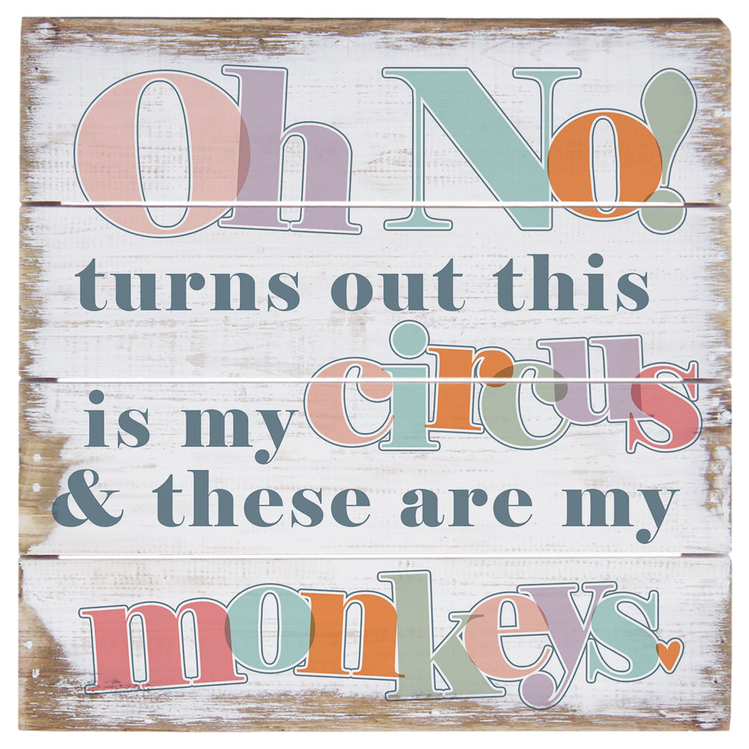 Oh No Circus Monkeys 6"