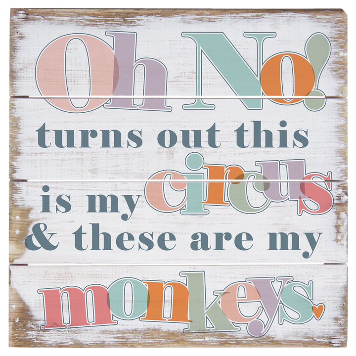 Oh No Circus Monkeys 6"