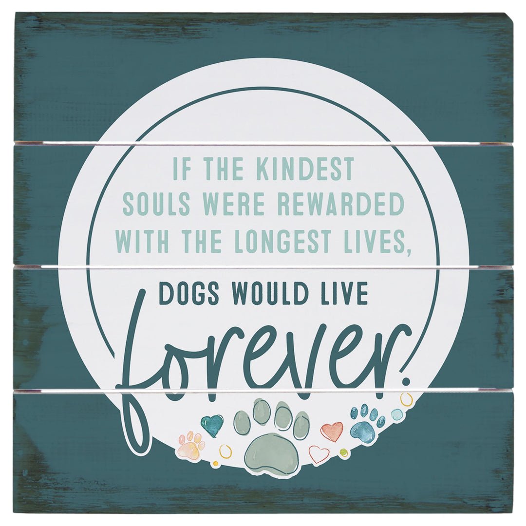 Kindest Souls Forever 6"