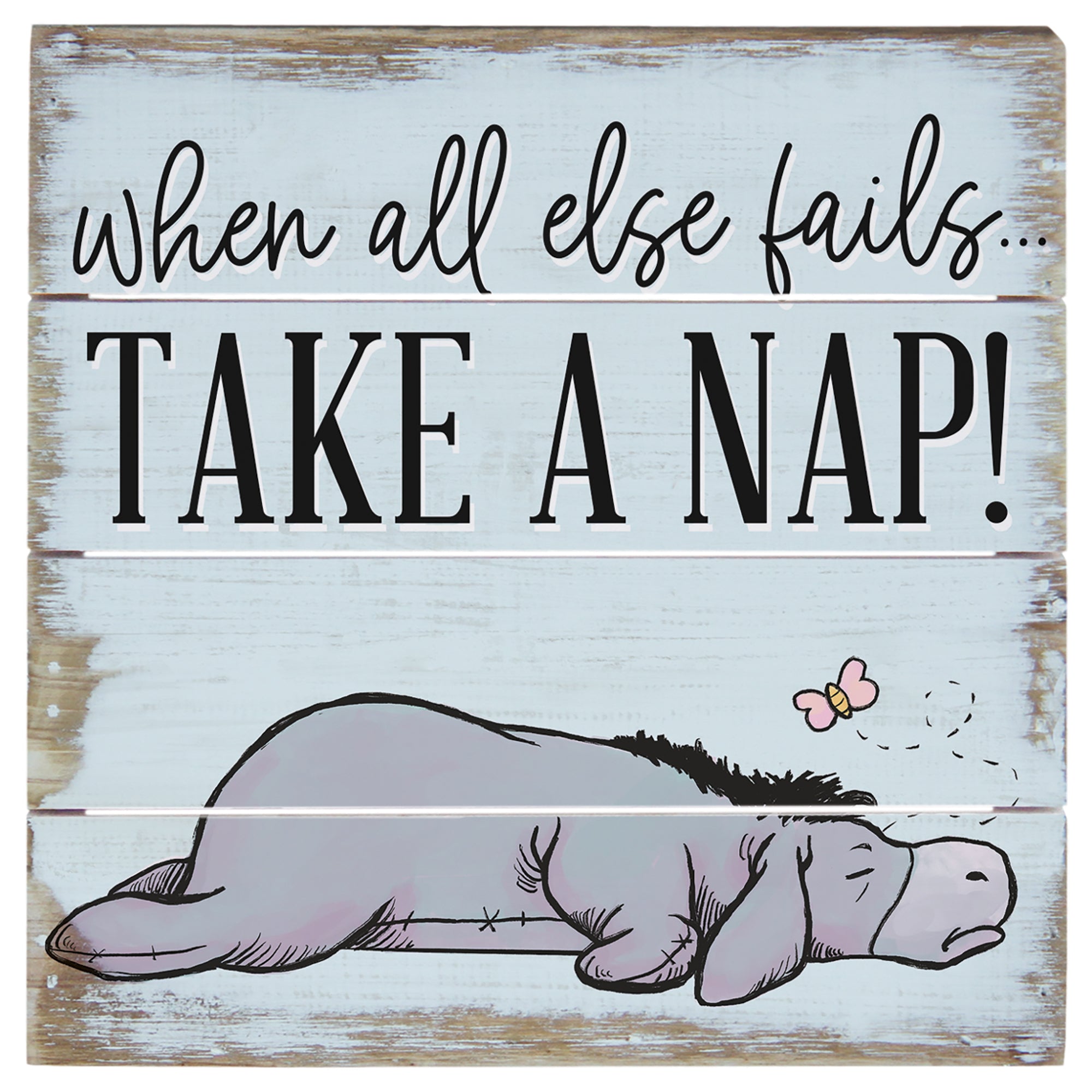 Take A Nap Eeyore 6"