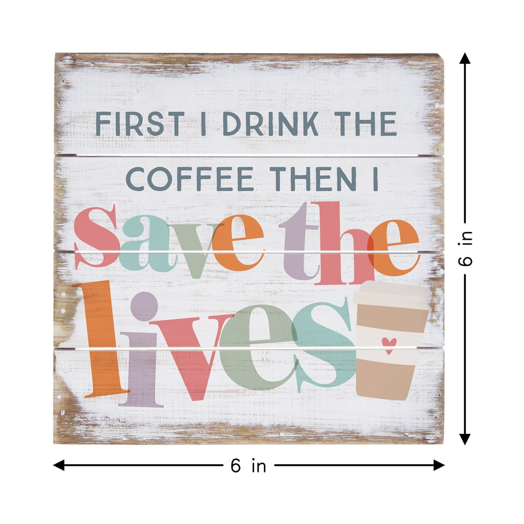 Coffee Save Lives