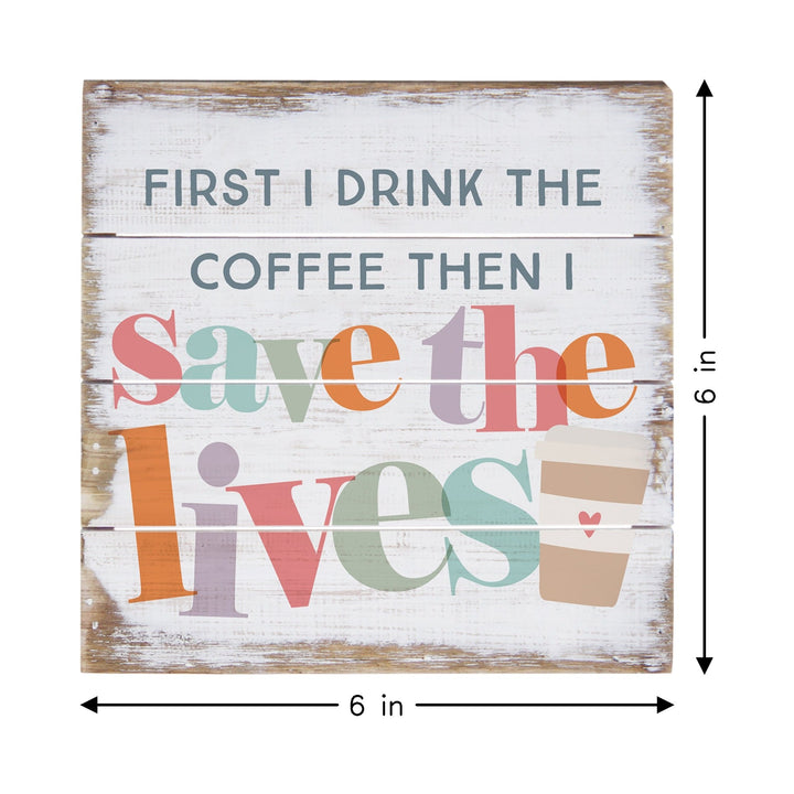 Coffee Save Lives